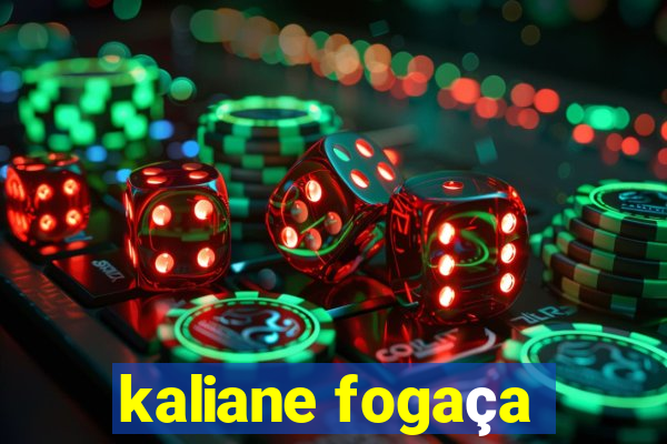 kaliane fogaça